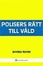 Polisers r�tt till v�ld (h�ftad)