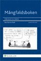 M�ngfaldsboken : fr�n teori till praktik (h�ftad)