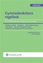 Gymnasieskolans regelbok : best�mmelser om gymnasial utbildning. 2009/2010 (h�ftad)