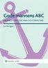 Gode mannens ABC : handbok f�r gode m�n och f�rvaltare