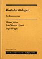 Bostadsr�ttslagen : en kommentar (inbunden)