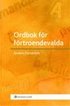 Ordbok f�r f�rtroendevalda : ord och begrepp i den kommunala beslutsprocessen