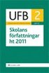 UFB 2 Skolans f�rfattningar ht 2011