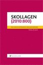 Skollagen (2010:800) (h�ftad)