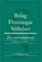 Bolag, f�reningar, stiftelser : en introduktion (h�ftad)