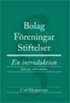 Bolag, f�reningar, stiftelser : en introduktion