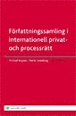 F�rfattningssamling i internationell privat- och processr�tt (h�ftad)