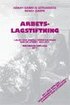 Arbetslagstiftning 2011 : lagar och andra f�rfattningar som de lyder 1 juli 2011