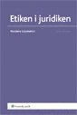 Etiken i juridiken (h�ftad)