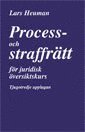 Process- och straffr�tt f�r juridisk �versiktskurs