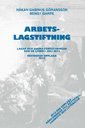 Arbetslagstiftning 2012 : Lagar och andra f�rfattningar som de lyder 1 juli 2012 (h�ftad)