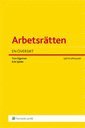 Arbetsr�tten : en �versikt (h�ftad)