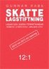 Skattelagstiftning 2012:1 : lagar och andra f�rfattningar som de lyder januari 2012