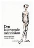 Den kultiverade m�nniskan