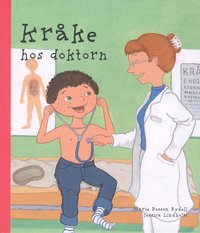Kr�ke hos doktorn (inbunden)