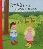 Kr�ke och djuren i skogen (inbunden)