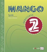 Mango spr�k Arbetsbok 2 (inbunden)