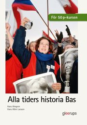 Alla tiders historia Bas (inbunden)