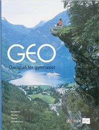 GEO - geografi f�r gymnasiet (h�ftad)
