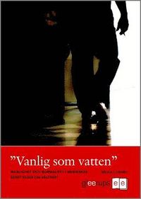 Vanlig som vatten (h�ftad)