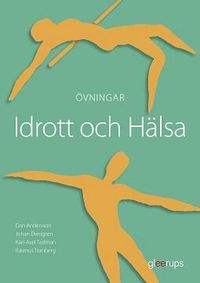 Idrott och h�lsa A + B �vningar (pocket)