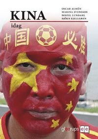 Kina idag (inbunden)