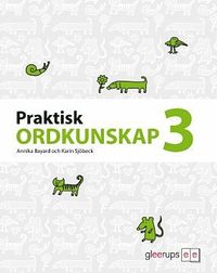 Praktisk Ordkunskap 3 (h�ftad)