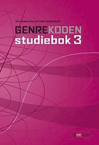 Genrekoden Studiebok 3 (h�ftad)