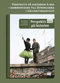 Perspektiv p� historien A Bas kommentar t �vn (inbunden)