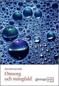 Omsorg och m�ngfald (h�ftad)