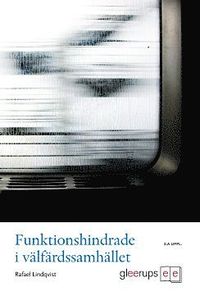 Funktionshindrade i v�lf�rdssamh�llet 2:a uppl (h�ftad)