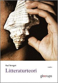 Litteraturteori 2:a uppl (h�ftad)