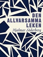Den allvarsamma leken (e-bok)