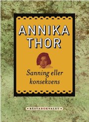 Sanning eller konsekvens (e-bok)