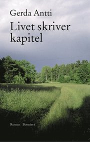 Livet skriver kapitel (e-bok)