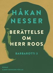 Ber�ttelse om herr Roos (e-bok)