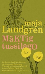 M�ktig tussilago (e-bok)