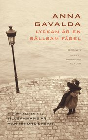 Lyckan �r en s�llsam f�gel (kartonnage)