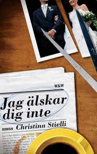 Jag �lskar dig inte (e-bok)