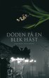D�den p� en blek h�st