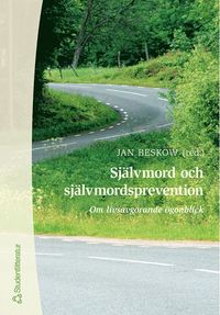 Sj�lvmord och sj�lvmordsprevention (h�ftad)