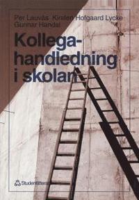 Kollegahandledning i skolan (h�ftad)