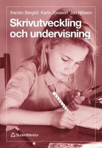 Skrivutveckling och undervisning (h�ftad)