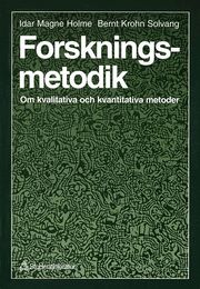 Forskningsmetodik : Om Kvalitativa Och Kvantitativa Metoder (h�ftad)