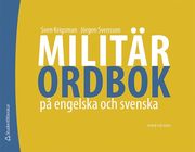 Milit�rordbok p� engelska och svenska (h�ftad)
