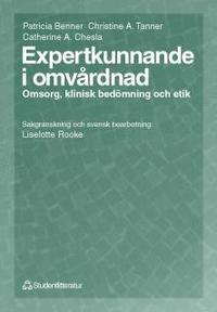 Expertkunnande i omv�rdnad (h�ftad)