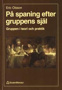 P� spaning efter gruppens sj�l (h�ftad)