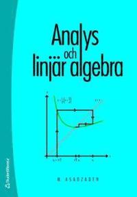 Analys och linj�r algebra (h�ftad)