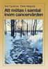 Att m�tas i samtal inom cancerv�rden