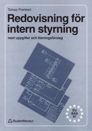 Redovisning f�r intern styrning (h�ftad)